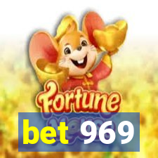 bet 969